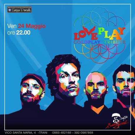 LoVePlaY - Coldplay Tribute - Trani