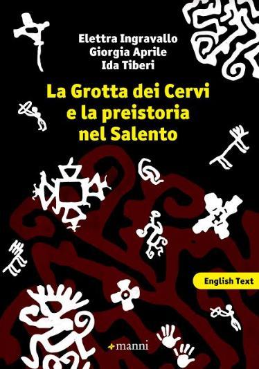 Presentazione del libro "La Grotta dei cervi e la preistoria nel Salento"