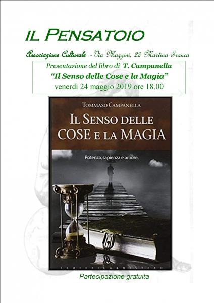 Presentazione del libro “Il Senso delle Cose e la Magia” di T. Campanella