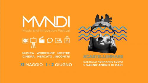 Mundi Festival 2019 - Music and Innovation Festival,  tanti eventi musicali e non con ingresso gratuito nel Castello