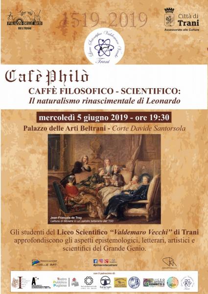 CAFÈ PHILÒ. CAFFÈ FILOSOFICO-SCIENTIFICO: IL NATURALISMO RINASCIMENTALE DI LEONARDO