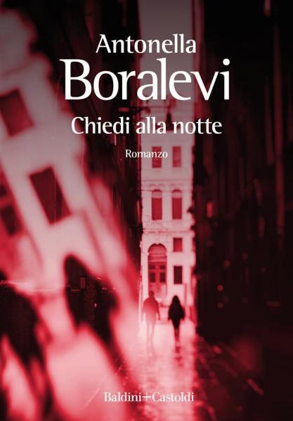 Salento Book Festival - Antonella Boralevi presenta "Chiedi alla notte"