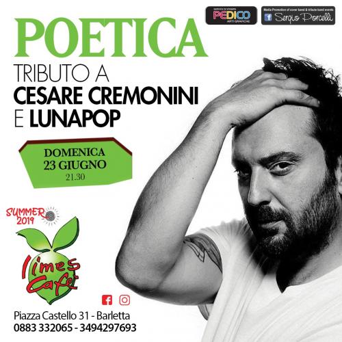 Poetica - Tributo A Cesare Cremonini e Lunapop a Barletta
