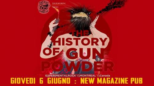 The History of Gunpowder live from Montreal - Canada
