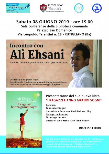 "I RAGAZZI HANNO GRANDI SOGNI" - Presentazione del nuovo libro di Alì Ehsani (Feltrinelli editore)