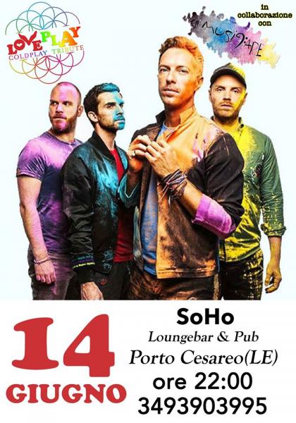 LoVePlaY - Coldplay Tribute - SOHO Loungebar