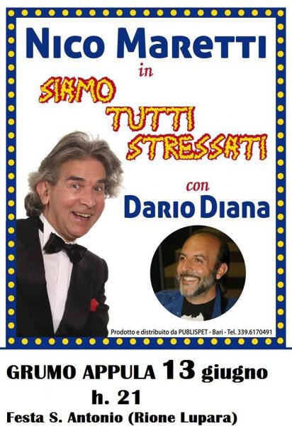 Nico Maretti con Mario Diana in "Siamo tutti stressati"