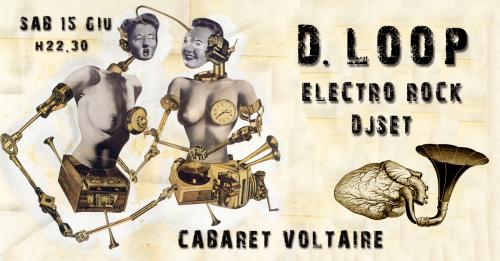 D.Loop - electro rock djset-