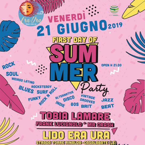 Inaugurazione serale dell'Era Ura  con Tobia Lamare il venerdì 21 giugno - 1st day of summer party!