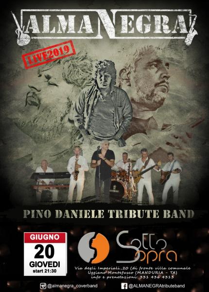 ALMANEGRA Pino Daniele Tribute Band al SOTTO SOPRA Drink, Food & More