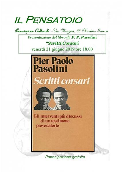 Presentazione del libro  “Scritti Corsari” di P. P. Pasolini