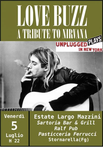 Love Buzz - A tribute to Nirvana plays Unplugged in New York