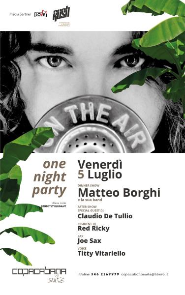 Matteo Borghi in One night party. Copacabana suite torna a scrivere le emozioni dell’estate 2019.