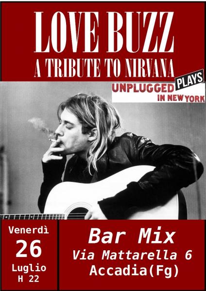 Love Buzz A tribute to Nirvana live @Bar Mix