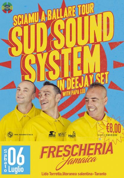 Sud Sound System Sciamu a Ballare Tour 2019  Deejay Set-data annullata