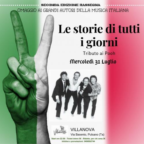 Rassegna "Omaggio ai grandi autori della musica italiana": Le Storie di Tutti i Giorni in concerto - tributo ai POOH