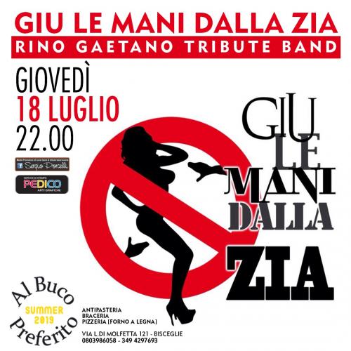 GIù LE MANI DALLA ZIA Rino Gaetano tribute band a Bisceglie