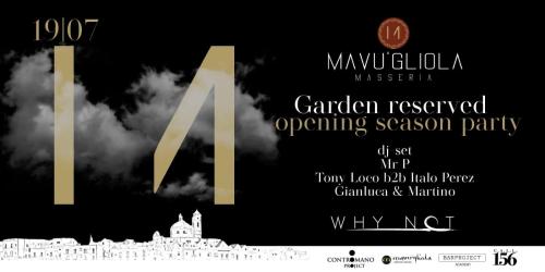 Mavùgliola Garden Reserved - Opening Party