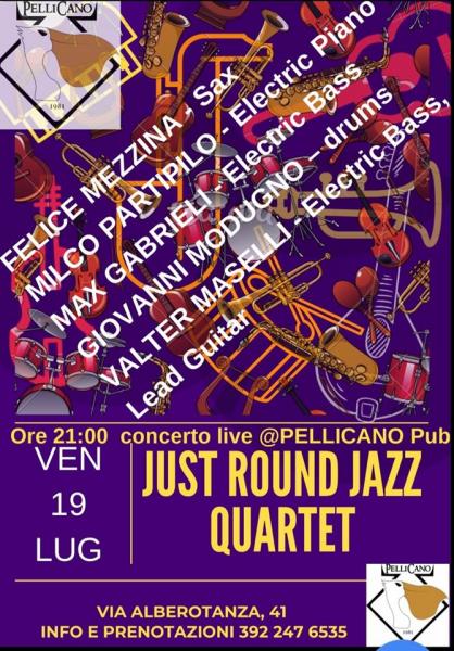 Just round Jazz Quartet