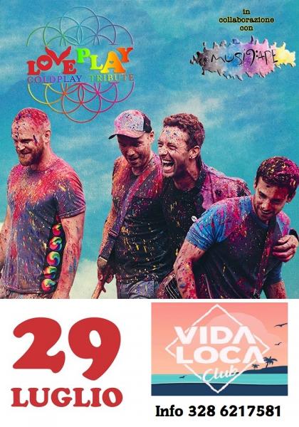 LoVePlaY - Coldplay Tribute - Vida Loca Club