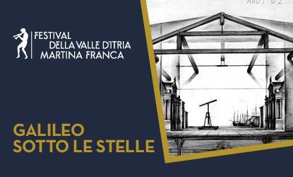 Galileo sotto le stelle - Festival della Valle D'Itria
