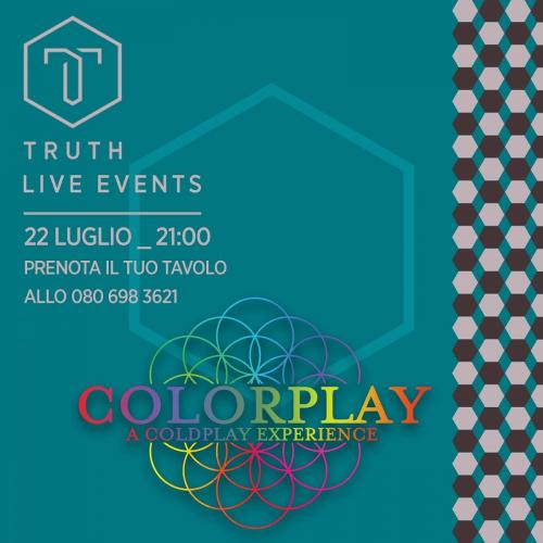Colorplay live at Truth - Conversano (BA)