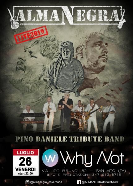 ALMANEGRA Pino Daniele Tribute Band al Why Not ex Sun Bay