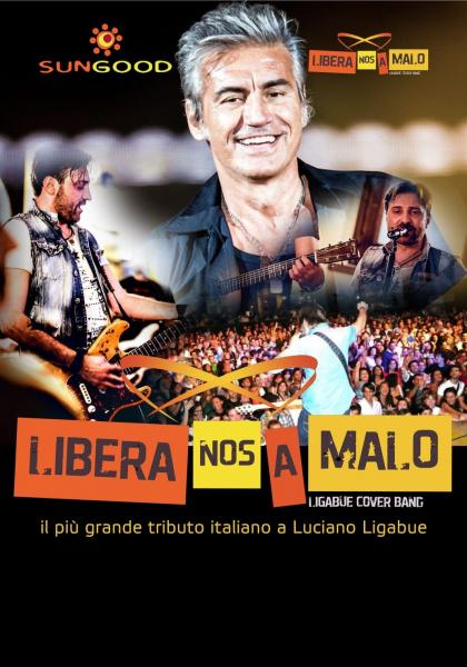 Libera Nos a Malo - Ligabue Tribute Band