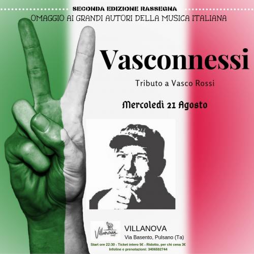 Rassegna "Omaggio ai grandi autori della musica italiana": Vasconnessi in tributo a Vasco Rossi
