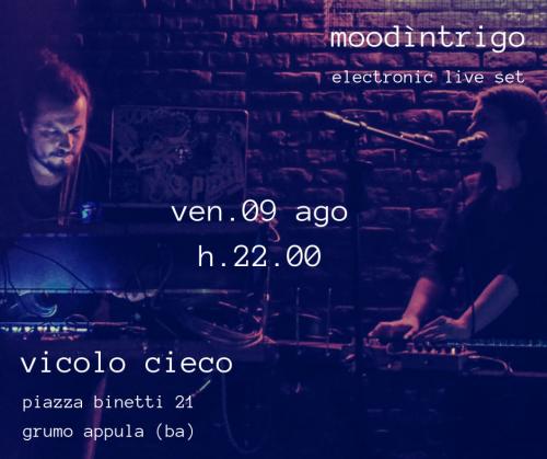 Moodìntrigo electronic live set