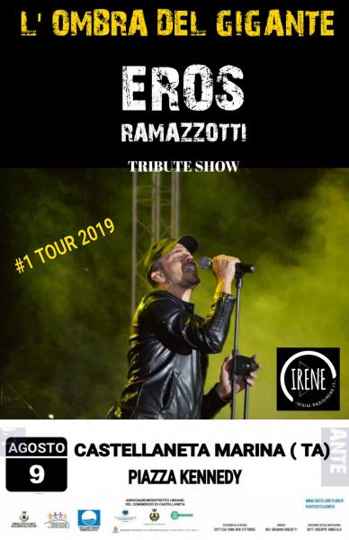 L' ombra del gigante- Eros Ramazzotti tribute Show-  #1Tour2019