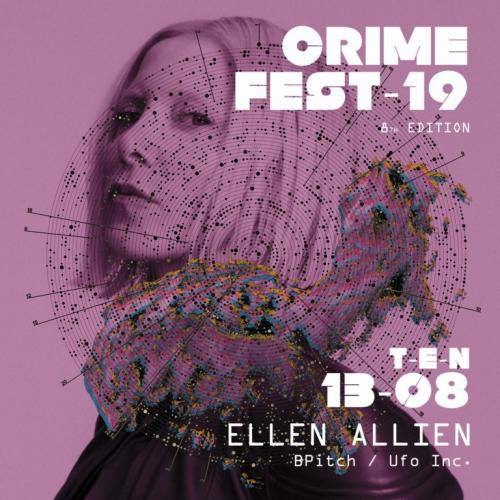 Crime Fest con Ellen Allien superospite al Ten Club