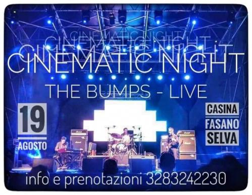 Cinematic Night The Bumps Live