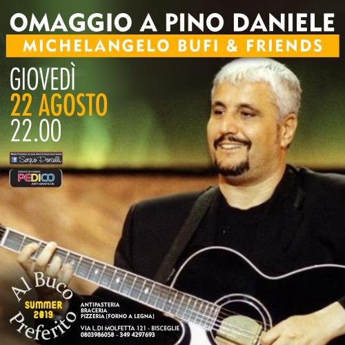 Michelangelo Bufi & Friends - Omaggio a Pino Daniele Bisceglie
