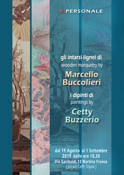 BIPERSONALE - Marcello BUCCOLIERI &  Cetty BUZZERIO