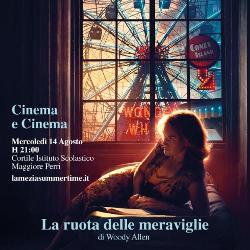 Lamezia Summertim 2019. A Cinema e Cinema "La ruota delle meraviglie" di Woody Allen