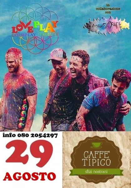 LoVePlaY - Coldplay Tribute - Caffè Tipico