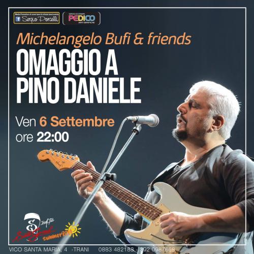 Michelangelo Bufi & Friends - Omaggio a Pino Daniele Trani