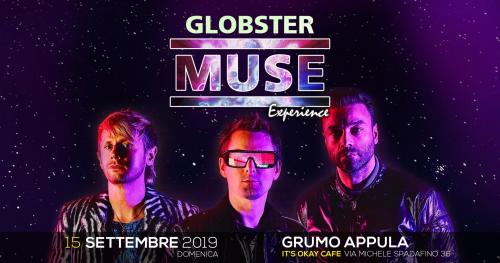 Globster Muse Experience