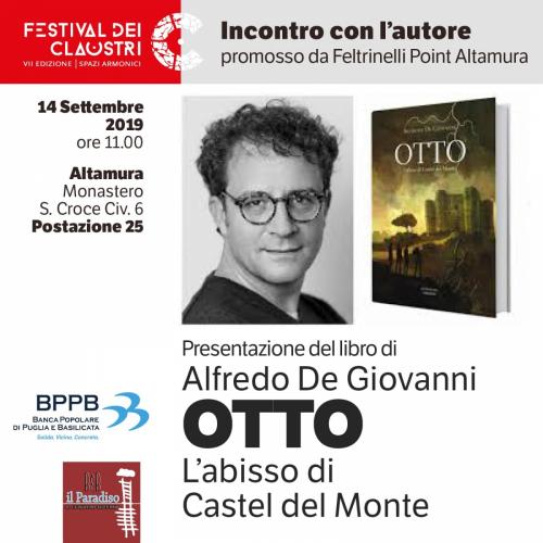 Presentazione del romanzo "OTTO. L'abisso di Castel del Monte" di Alfredo De Giovanni