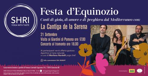 Festa d'Equinozio - La Cantiga de la Serena (presso i Giardini di Pomona)