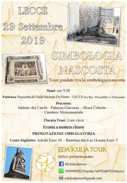 Simbologia Nascosta - Tour guidato tra la simbologia nascosta (Lecce)
