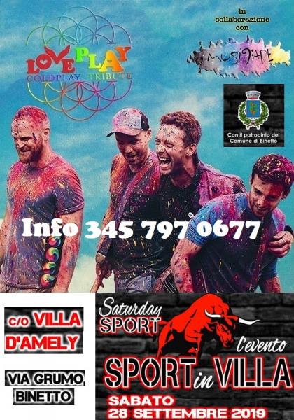 LoVePlaY - Coldplay Tribute - Sport in Villa - Binetto