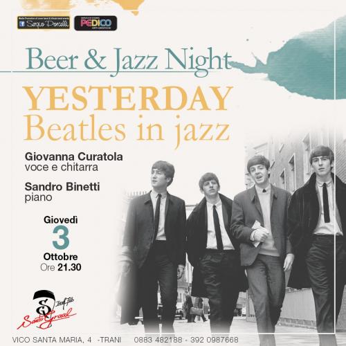 Beer & Jazz Night - Yesterday Beatles in Jazz - Trani
