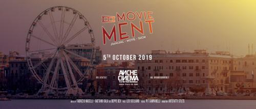 Sabato 5 Ottobre Movie_Ment at Anche Cinema (ex Cinema Royal) Bari