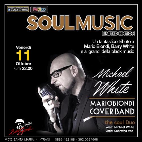 Soulmusic - Michael White - Mario Biondi cover band The soul duo