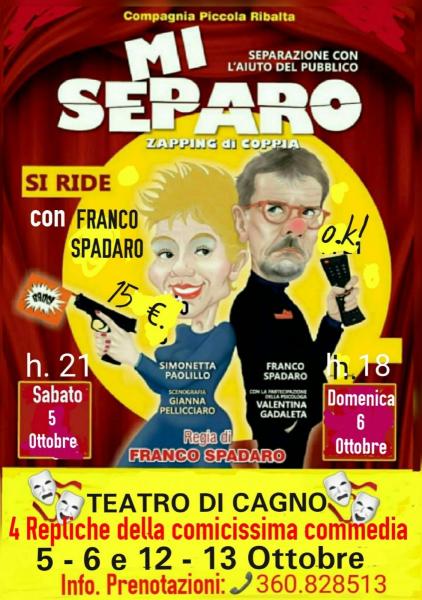 Nino Losito propone la replica della comicissima commedia di Francco Spadaro Sabato 5 h.21 e Domenica 6 Ottobre alle h.21 "TEATRO DI CAGNO BARI"