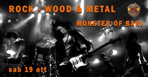 Rock - wood & metal - Monster of Bari