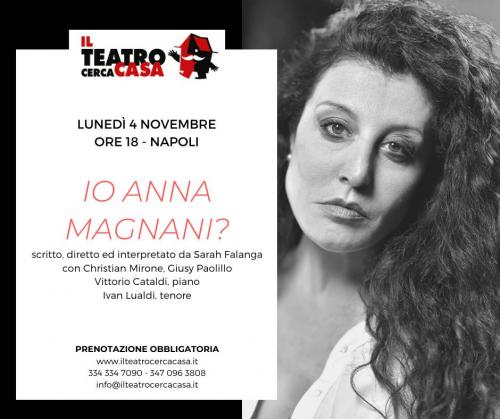 "Io Anna Magnani?", in scena per Il Teatro cerca Casa
