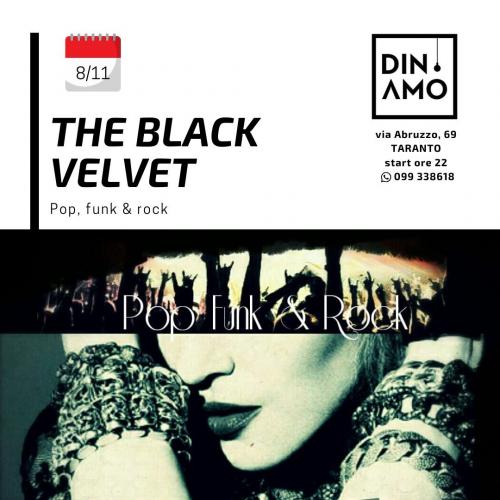 The Black Velvet live al Dinamo